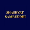 Shashvat Samruddhi