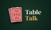 Table Talk: Poker Night