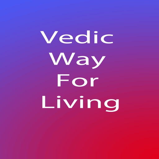 Vedic Way for Living