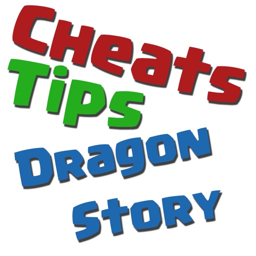 Cheats Tips For Dragon Story iOS App