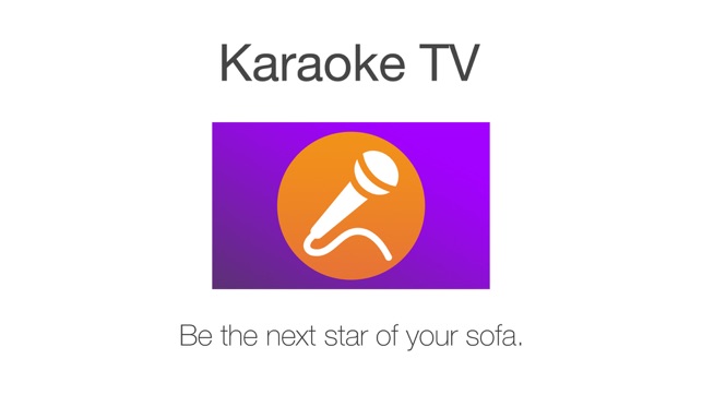 Karaoke TV™ - Sing from your sofa