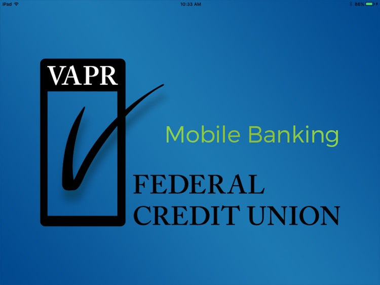 VAPR MOBILE BANKING For iPad