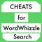 Get the solution to every WordWhizzle Search level in this FREE app