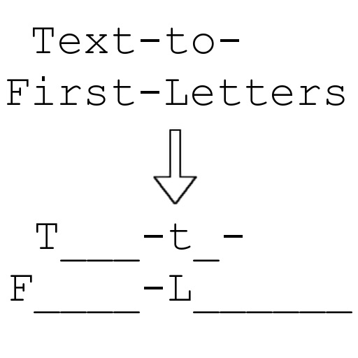 Text-to-First-Letters