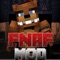 FNAF MOD FREE Modded Guide For Minecraft Game PC Edition