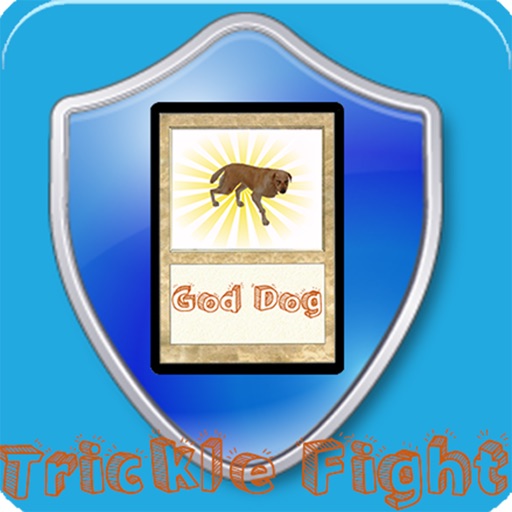 Trickle Fight iOS App