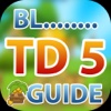 Guide For Bloons TD 5
