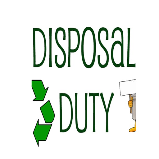 Disposal Duty iOS App