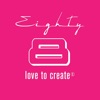 Eighty 8 Love to Create