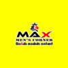 MAX MENS CORNER