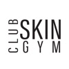 Club Skin Gym