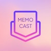 Memocast