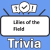 Lilies of the Field Trivia