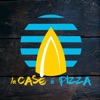 Case a Pizza