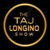 Taj Longino Show Official App