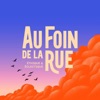 Au Foin De la Rue