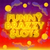 Funny Brazzy Slots