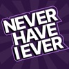 Never Have I Ever ~ Dirty Game