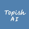 Topish AI