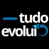 Tudo Evolui