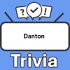 Danton Trivia