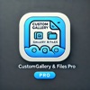 CustomGallery & Files Pro