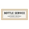 Bottle Service Wine & Spirits