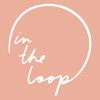 In The Loop App