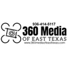 360 Media of East Texas