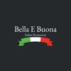 Bella E Buona