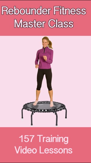 Rebounder Fitness Master Class On The App Store