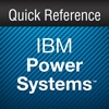 IBM Power Systems Quick Reference Mobile Application