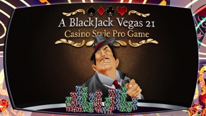 A BLACKJACK VEGAS 21 FREE CASINO STYLE (BLACK JACK) PRO GAME 1.0 IOS CASINO A BLACKJACK VEGAS 21 FREE CASINO STYLE (BLACK JACK) PRO GAME 1.0 IOS