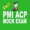 The PMI ACP PRACTICE app is designed to help you to practice and pass PMI ACP Certification Exam is offered by PMI® on your first attempt