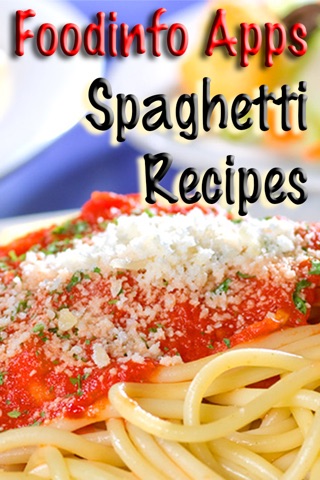 Spaghetti Recipes – Variety of Healthy Pasta Recipes Including Salad, Sauce and Many More! screenshot 4