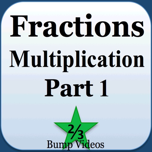 Multiplying Fractions Part 1