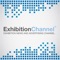 Exhibition Channel, uluslararası medya endüstrisinin dev ismi Exhibition Channel Group’un fuar haber ve tanıtım kanalı olarak, sektör ayırımı gözetmeksizin tüm uluslararası fuar organizasyonlarına ve katılımcı firmalarına yönelik tanıtım hizmeti vermektedir