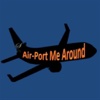 Air Port Me Around