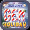 New Fun of Mini Putt - Gem Holiday