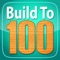 Build To 100