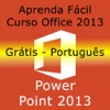Tutorial for Power Point 2013 HD Grátis Português