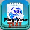 Pimp Your Text +