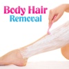 ** Body Hair Removal **