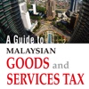 A Guide to Malaysian Goods and Services Tax