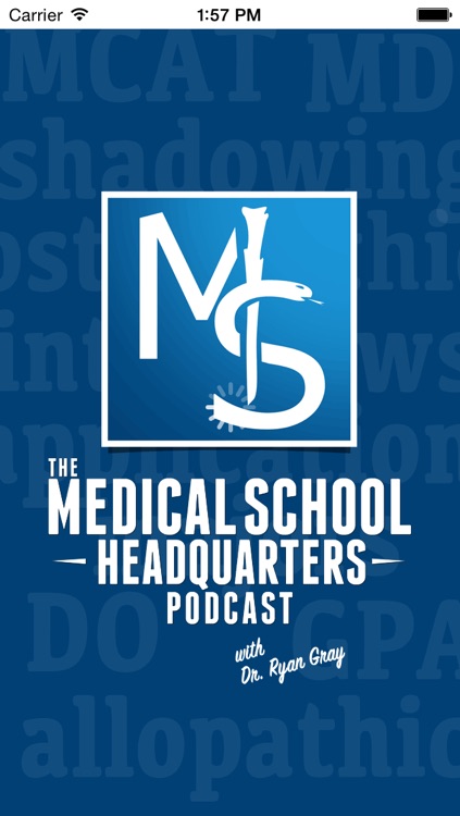 The Medical School Headquarters with Ryan Gray