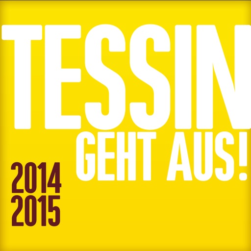 TESSIN GEHT AUS! 2014 / 2015 - Die 100 besten Restaurant im Kanton Tessin