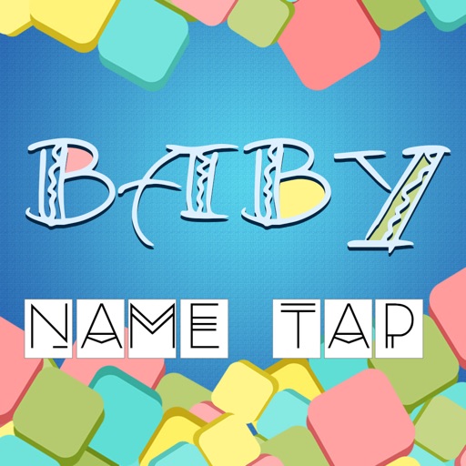 Baby Name Tap