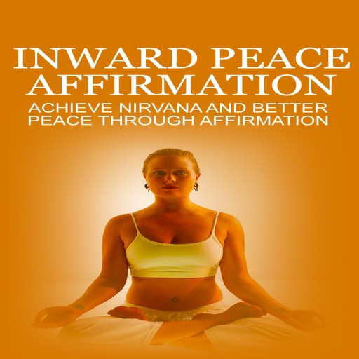 Inward Peace Affirmation:Learn how to Affirm yourself to Inner Peace icon