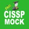 CISSP MOCK is designed to help you to practice and pass your exam on your first attempt