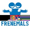 Frenemals